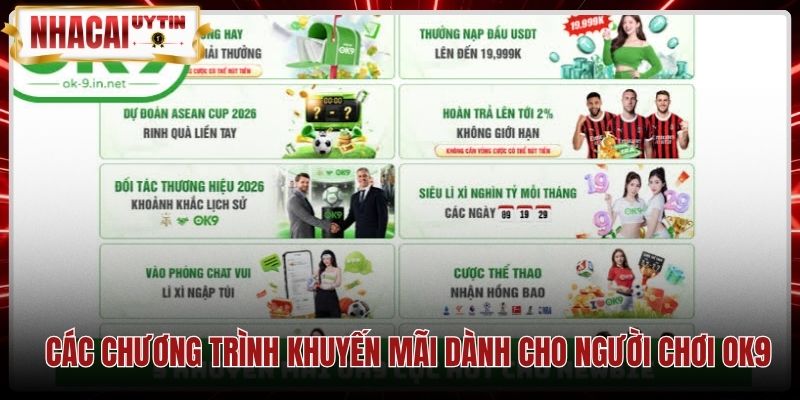 Chính sách ưu đãi nạp tiền và quy định vòng cược Ok9