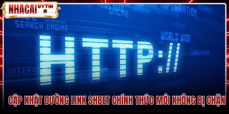 Đường dẫn truy cập SHBET chính thức cùng chứng chỉ HTTPS