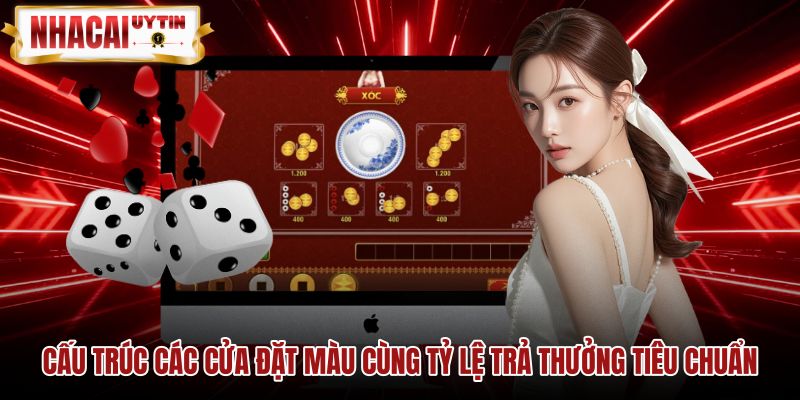 Tỷ lệ thanh toán các thế cược màu bàn xóc đĩa