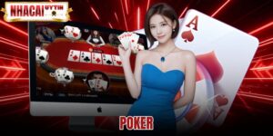 Poker - Hướng Dẫn Luật Chơi Và 10 Thứ Hạng Bài Quốc Tế