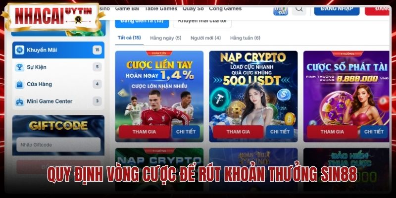 quy-dinh-vong-cuoc-de-rut-khoan-thuong-sin88 Quy định vòng cược rút tiền của gói sin88 khuyến mại