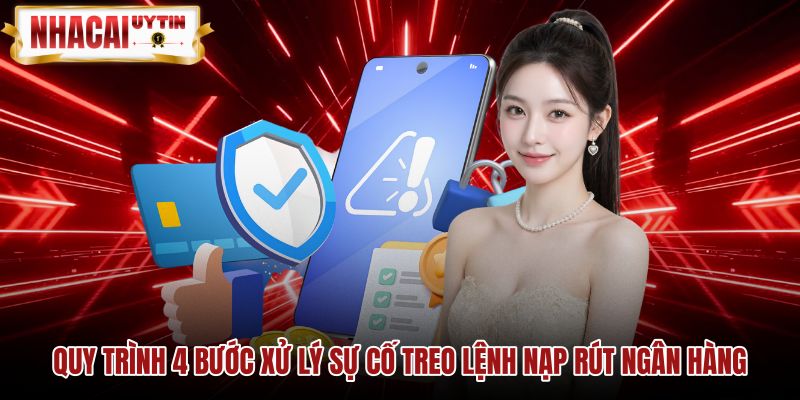 Các bước xử lý sự cố nghẽn lệnh chuyển tiền nhanh chóng