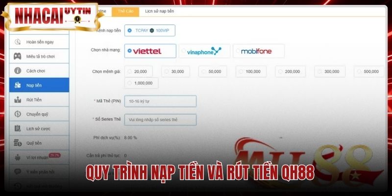quy-trinh-nap-tien-va-rut-tien-qh88 Các bước giao dịch nạp tiền và rút tiền tại QH88