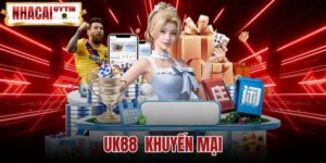 UK88 Khuyến Mại - 5 Ưu Đãi Mới Kèm Quy Chuẩn Rút Tiền
